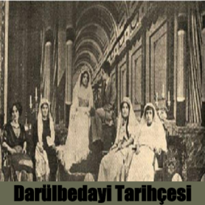 Darülbedayi | Kuruluşu,Tarihçesi | Osmanlı Tarihi | 1 Darülbedayi-I Osmani Nedir